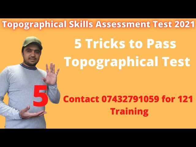 How to pass topographical test London |5 Tricks To Pass Topographical Test