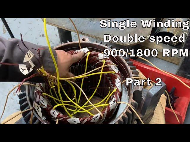 Motor Rewinding | Rewinding  Variable torque Motor | Double Speed | Data Diagram 1&2 Star Connection