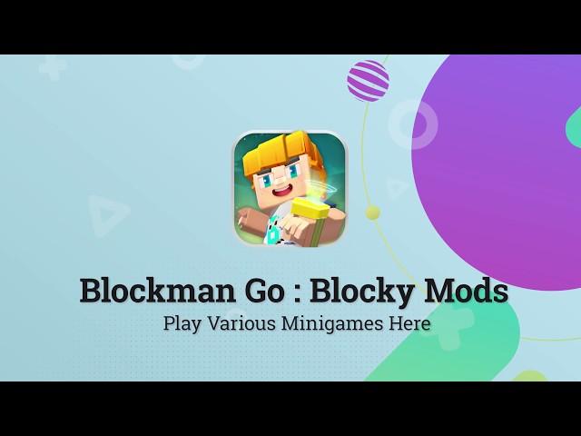 Blockman Go: Blocky Mods