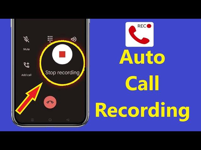 Auto Call Recording Without Announcement in Any Android Phone Call Recorder Automatic - Howtosolveit