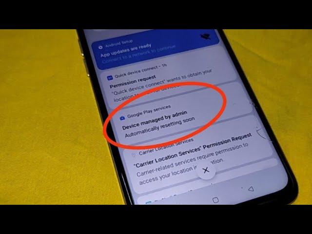 Device Managed by Admin Resetting - Solved