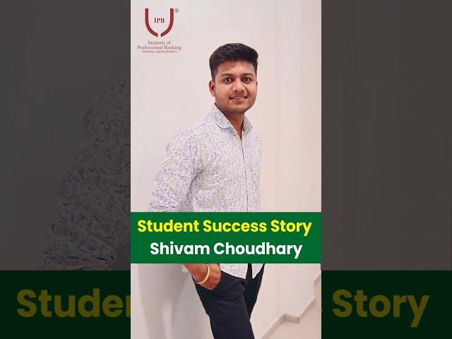 Student Success Story | Shivam Choudhary | IPB Student