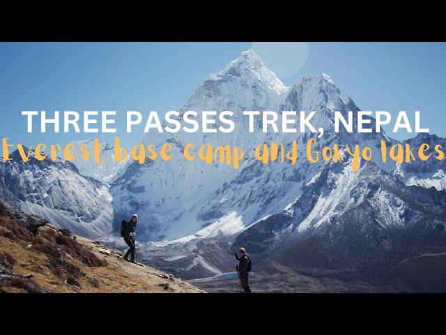 Three Passes Trek || Episode - 1 || Everest Region || Everest base camp & Gokyo lakes