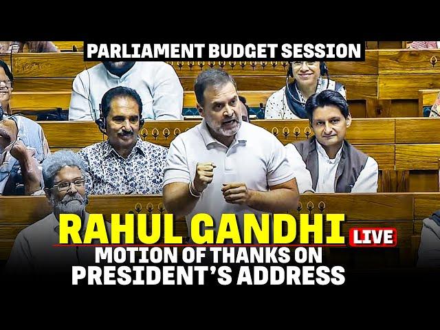 Rahul Gandhi | Lok Sabha | Budget session |Motion of Thanks on President’s Address | Parliament