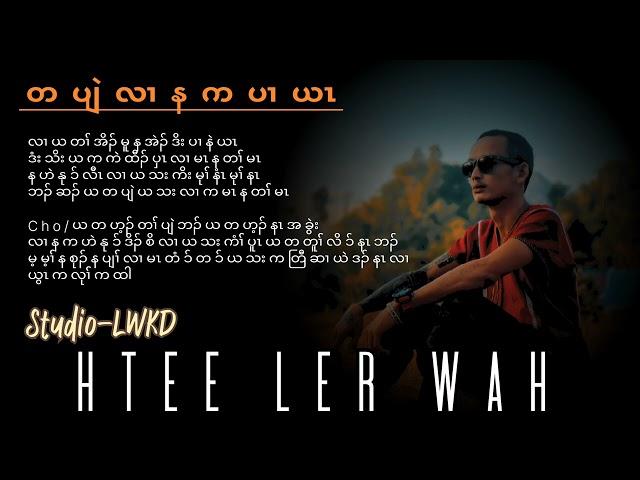 Karen God Song by Htee Ler Wah
