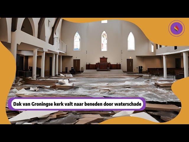 SCHOKKEND! Dak Destiny Church Groningen valt naar beneden, 200.000 euro aan waterschade