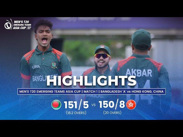 Bangladesh 'A' vs Hong Kong, China | Men's T20 Emerging Teams Asia Cup | Match 1