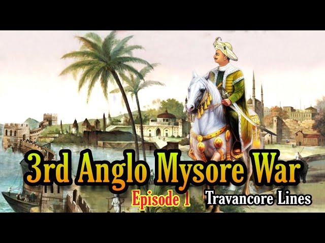 3rd Anglo Mysore War | Full Detail Explained | Episode 1