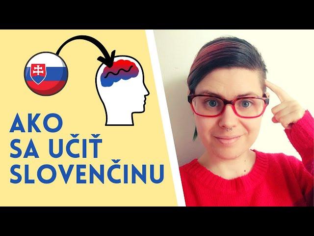 Ako sa učiť slovenčinu - My Teaching Method Explained in Easy Slovak