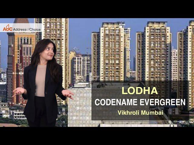 Lodha Codename Evergreen Vikhroli West - LBS Marg, Mumbai - Walkthrough