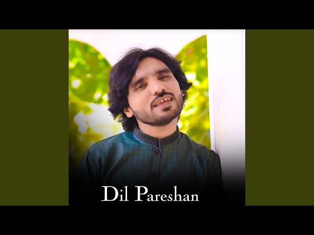 Dil Pareshan