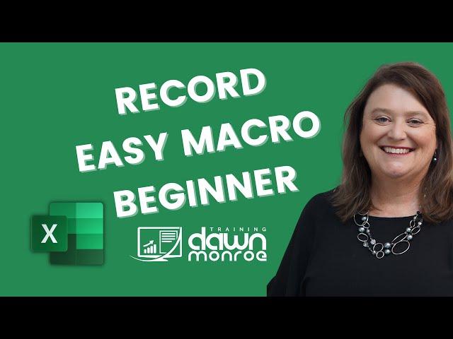 Microsoft Excel Record an Easy Macro - Beginners