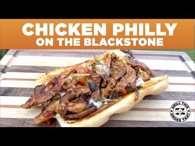  My New Favorite Meal! | Chicken Philly On The Blackstone | Grill This Smoke That