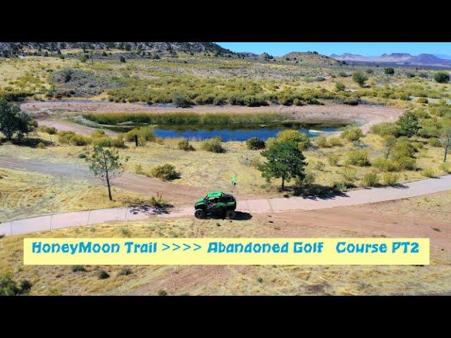 Honeymoon trail to abandoned golf course  PT2 Todd's KRX 1000