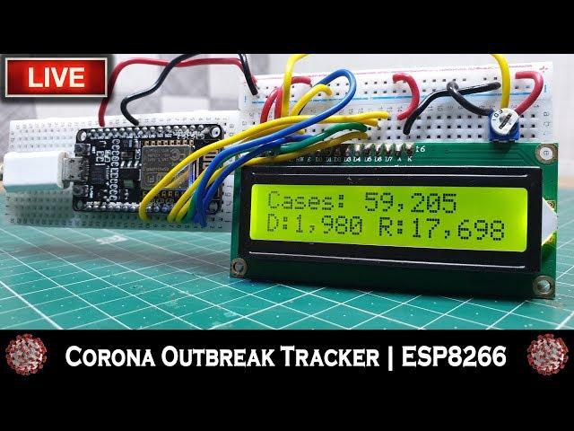 Corona Covid 19 Live Outbreak Data Tracker | ESP8266 | LCD Display