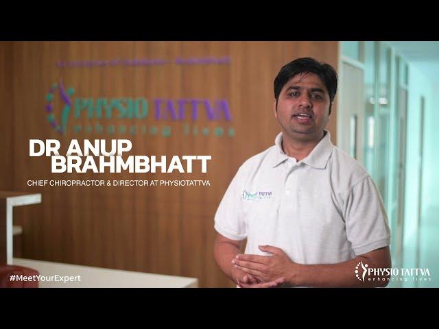 Chiropractor Dr Anup | Physiotattva Physiotherapy Center Bangalore