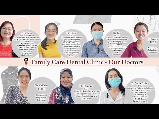 Family Care Dental Clinic - Our Doctos ️