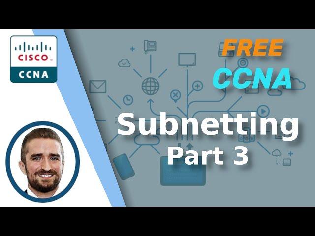 Free CCNA | Subnetting (Part 3 - VLSM) | Day 15 | CCNA 200-301 Complete Course