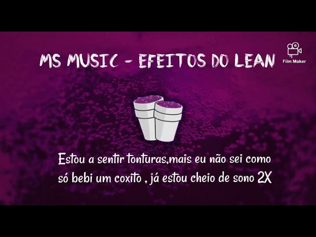 MS Music -Efeitos do lean