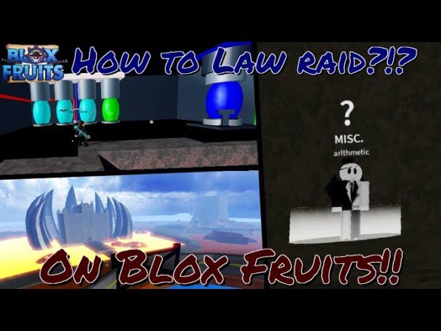 (Blox Fruits) How to Law Raid on BLOX FRUITS?!