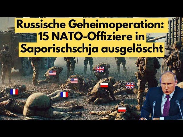 Russland deckt NATO-Geheimoperation auf! 15 Offiziere in Saporischschja eliminiert!