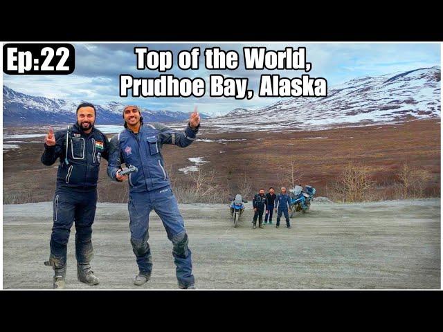 WE MADE IT | TOP OF THE WORLD | Prudhoe bay | Alaska | Artic Ocean