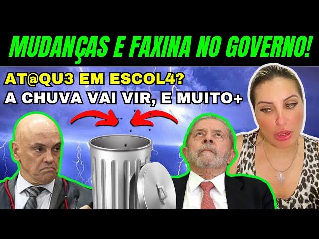 SENSITIVA MICHELE PREVISÕES, MUDANÇAS E FAXINA NO GOVERNO! AT@QU3 EM ESCOL4, A CHUVA VAI VIR E +