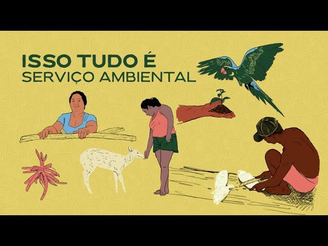 Pagamentos por Serviços Ambientais: trabalho que gera fartura e semeia vida!