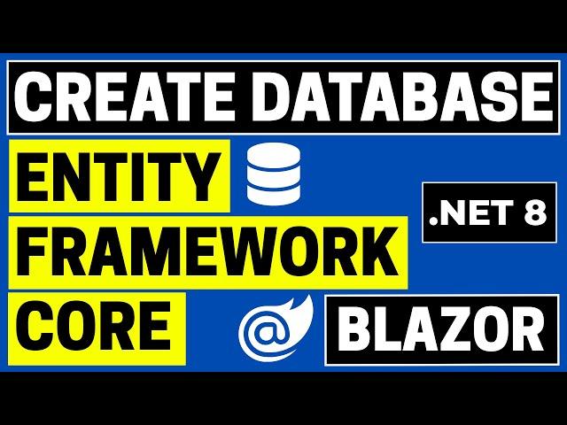 Create a database using Entity Framework Core in Blazor