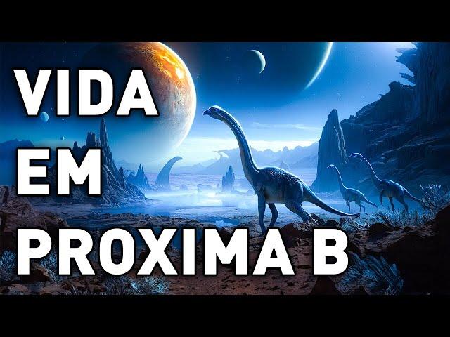 Pode haver vida em Proxima Centauri B! | Documentário sobre o espaço