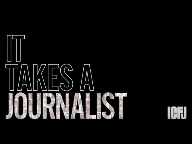 It Takes a Journalist