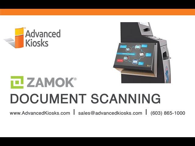 Document Scanning with Zamok Kiosk Management Software