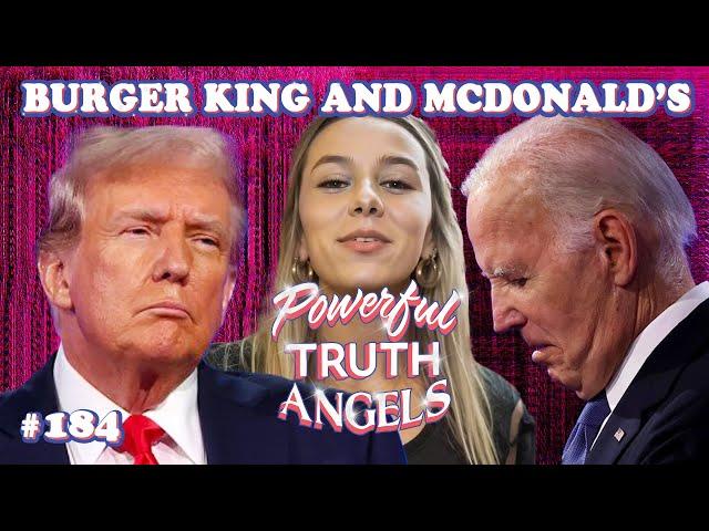 BURGER KING AND MCDONALD’S ft. Juliano Hodges | Powerful Truth Angel | EP 184