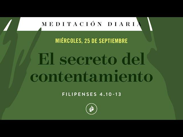 El secreto del contentamiento – Meditación Diaria