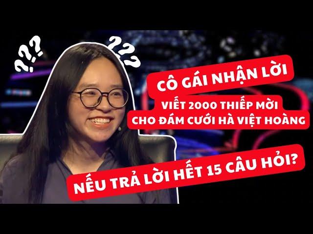 Ai là triệu phú | Cô gái hàng không hứa viết 2000 thiếp cưới cho Hà Việt Hoàng nếu thắng 15 câu hỏi