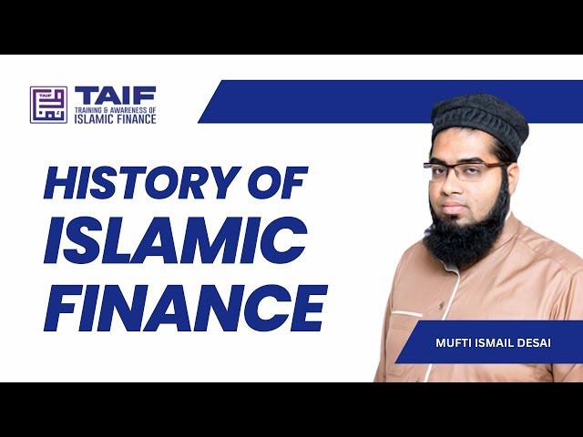 Early History of Islamic Finance