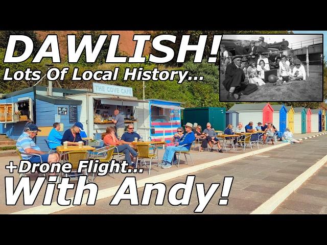 Dawlish With Andy - Lots Of Local History - Drone Flight - 15/09/24