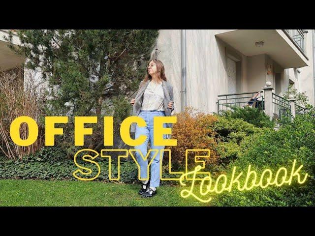 Office Style Lookbook - 5 outfits for 5 days of the week (spring edition)