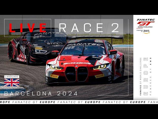 LIVE | Race 2 | Barcelona | Fanatec GT Europe 2024 (English)