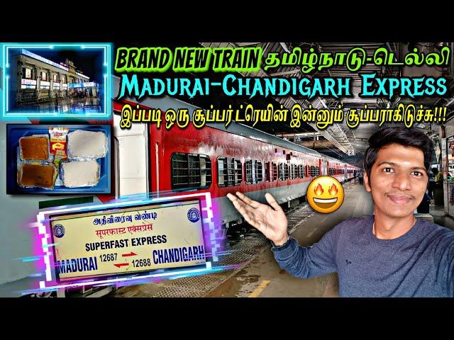 NEW MADURAI-CHANDIGARH EXPRESS TRAVEL VLOG!!! 3000+kms Longest Train from Madurai | Naveen Kumar