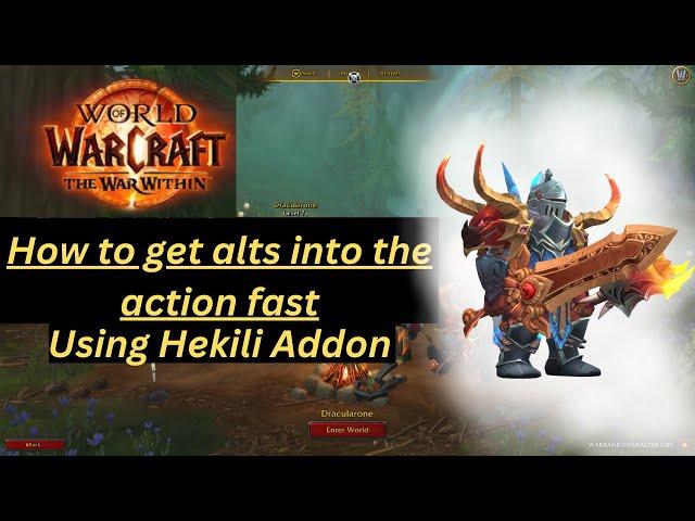 How I get my characters into the action fast using the Hekili Addon