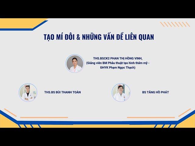 THÔNG TIN VỀ PHẪU THUẬT TẠO HÌNH MÍ ĐÔI