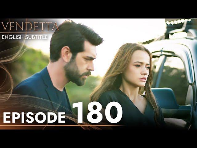 Vendetta - Episode 180 English Subtitled | Kan Cicekleri