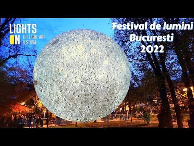 (4K) Lights On Bucuresti 2022 - Luna din Parcul Ioanid