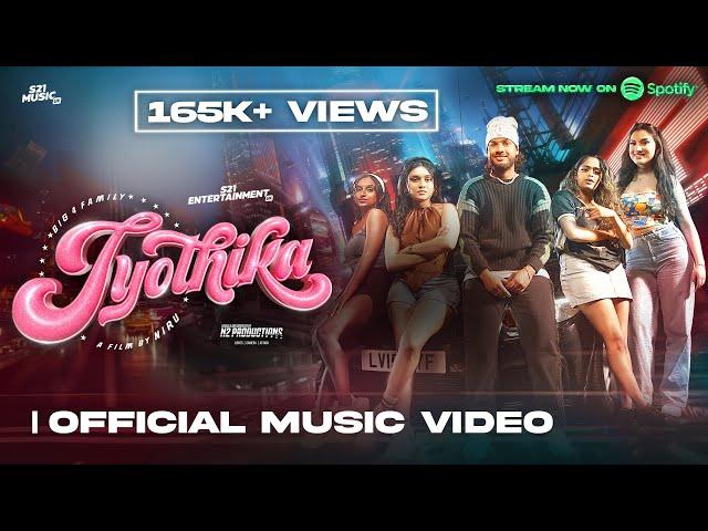 #Jyothika - Music Video | Big 4 Family | N2 Productions | S21 Entertainment UK | S21 Music UK