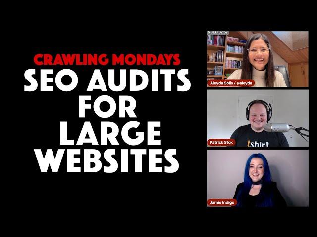 SEO Auditing Large Websites