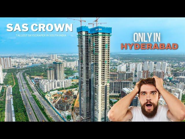 SAS Crown - Tallest Skyscraper in South India | Hyderabad