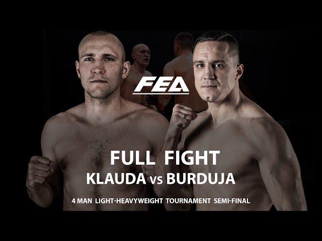 HARD FIGHT FROM FEA | Jakub Klauda vs Alexandru Burduja