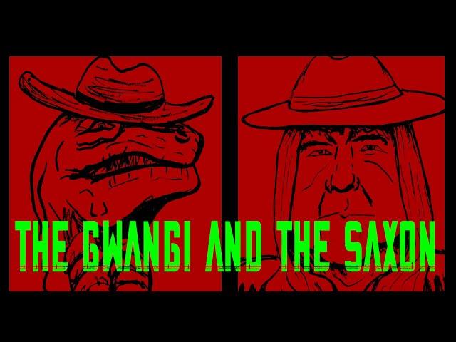 The Real Monster D: The Gwangi And The Saxon