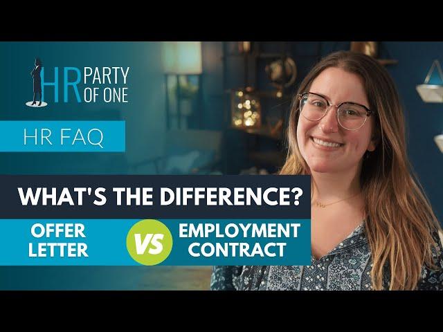 What's the Difference between an Offer Letter and an Employment Contract?